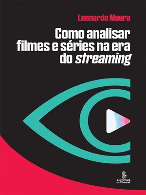 cover image of Como analisar filmes e séries na era do streaming